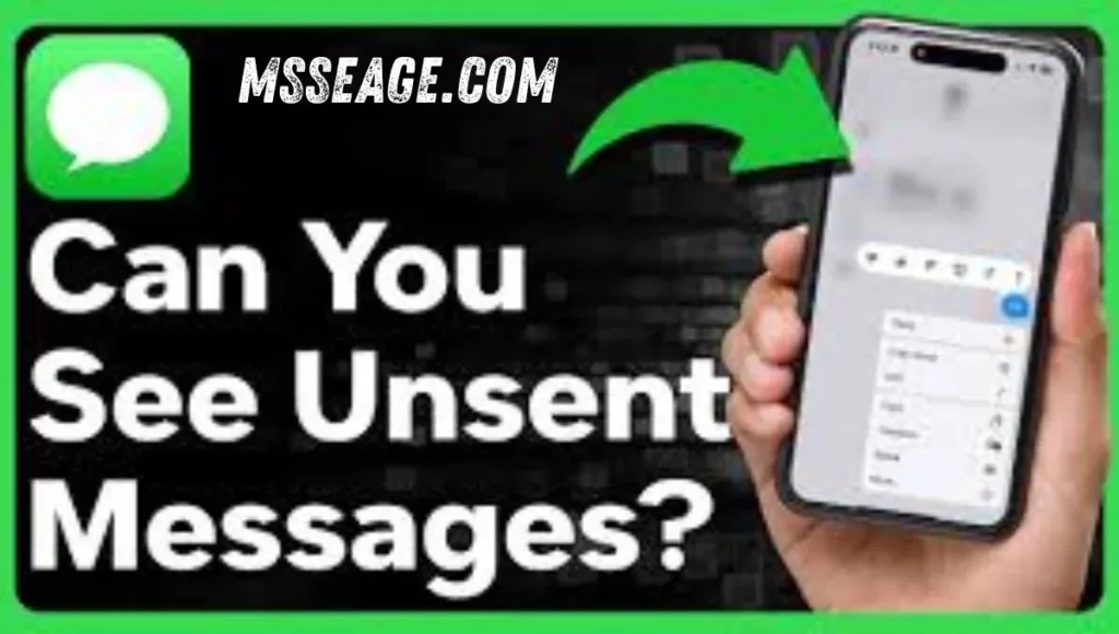  How to Know if Someone Unsent a Message