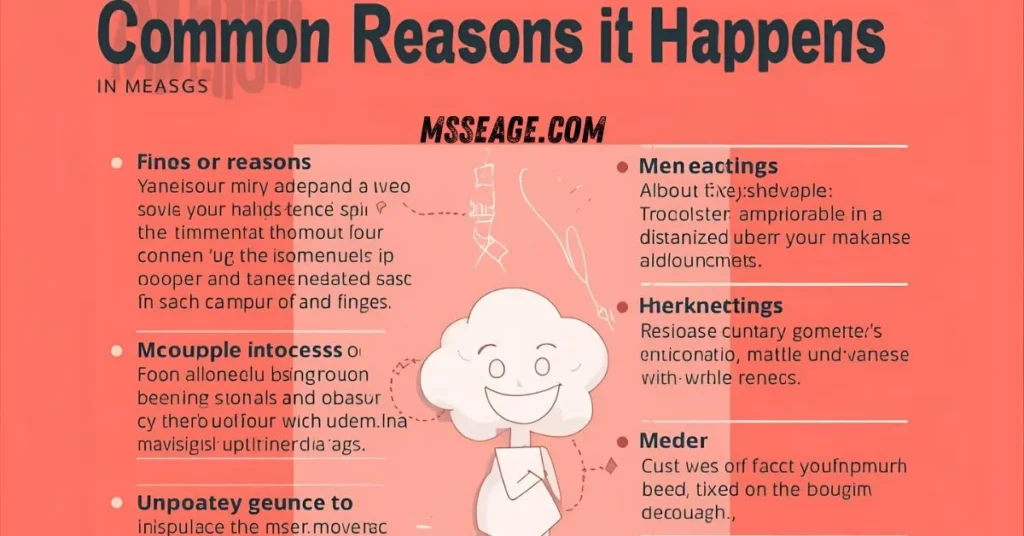Common Reasons It Happens