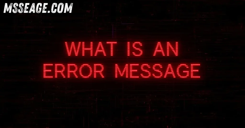 What Is An Error Message Text