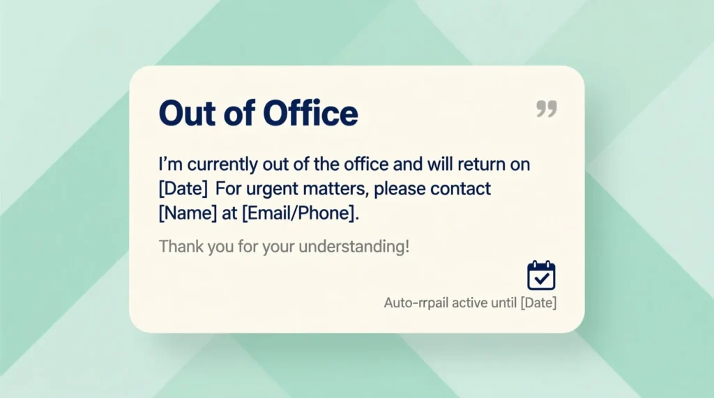 Professional Out of Office Message Outlook Examples