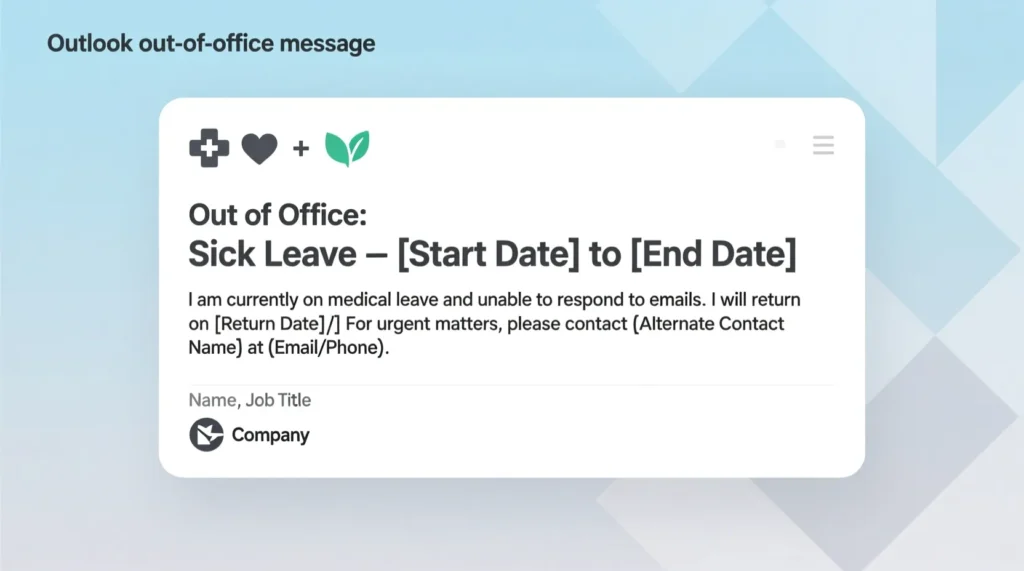 Sick Leave Out of Office Message Outlook Examples