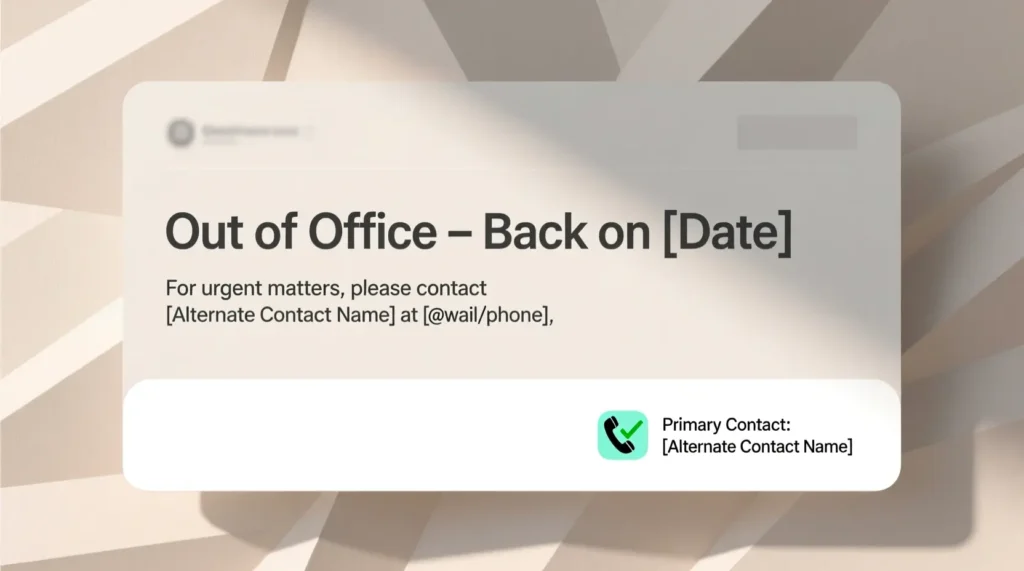 Simple Out-of-Office Message with Alternate Contact